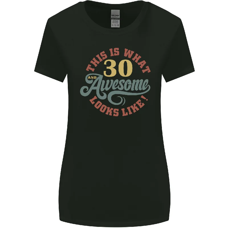 30th Birthday 30 Year Old Awesome Looks Like Womens Wider Cut T-Shirt Jersey Fabric Tulle Fabric Batik Fabric